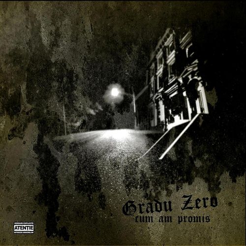 Gradu Zero - Cum am promis